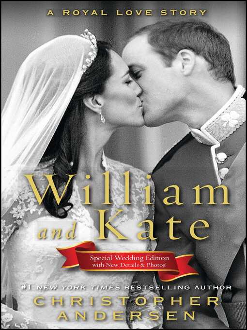 Title details for William and Kate by Christopher Andersen - Available